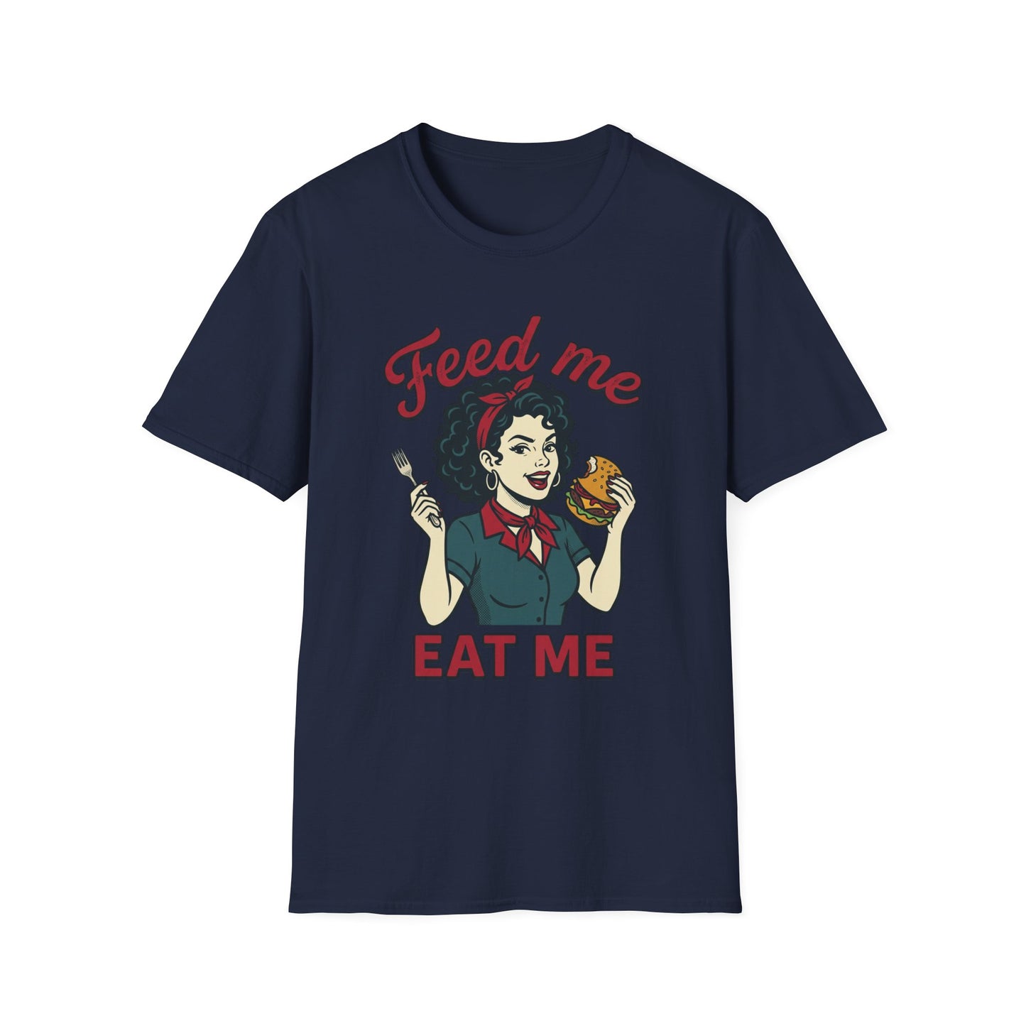 Feed Me Eat Me T-Shirt — Retro Pinup Burger Graphic Tee Printify