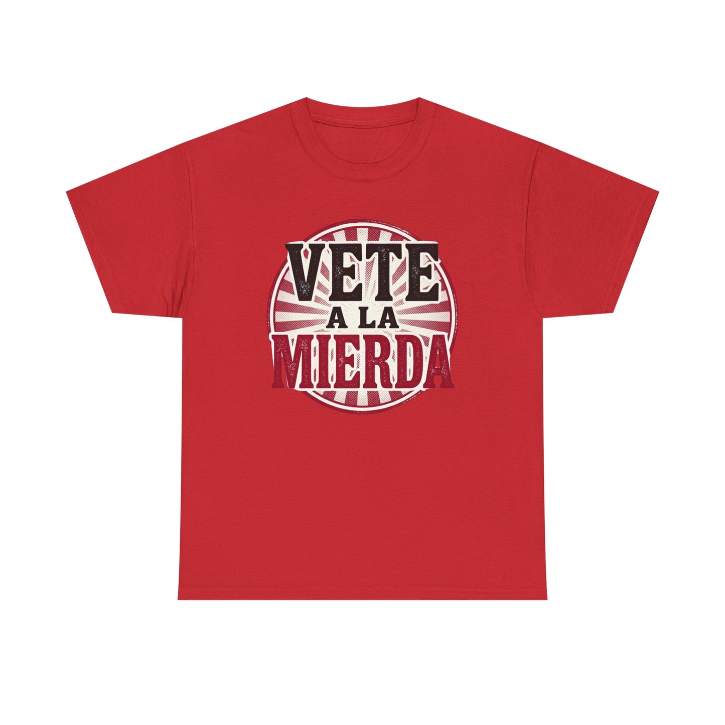 Vete a la Mierda Graphic Tee – Bold Spanish Statement Shirt