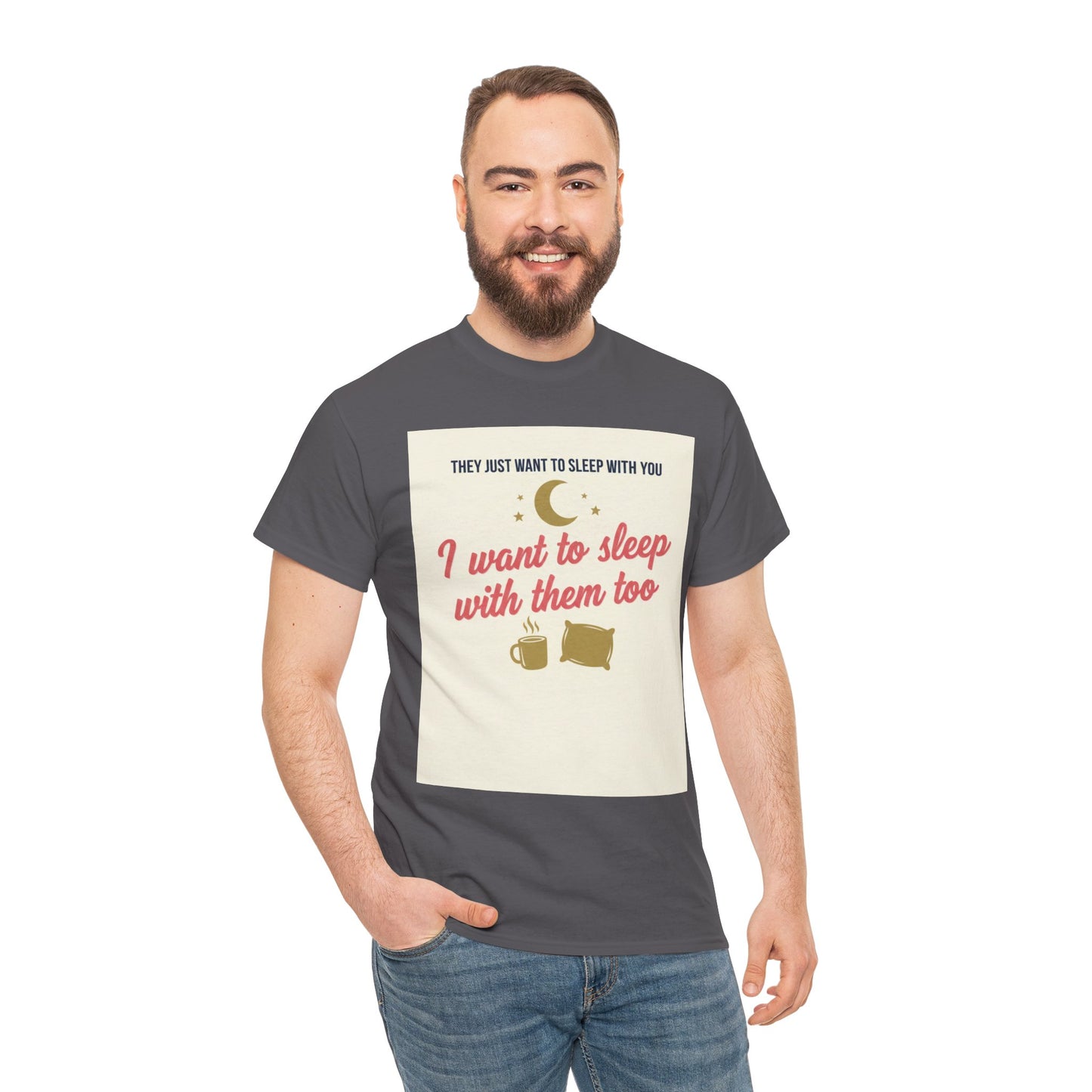 Sleepy Cats T-Shirt — "I Want to Sleep with Them Too" Cute Nighttime Pet Tee