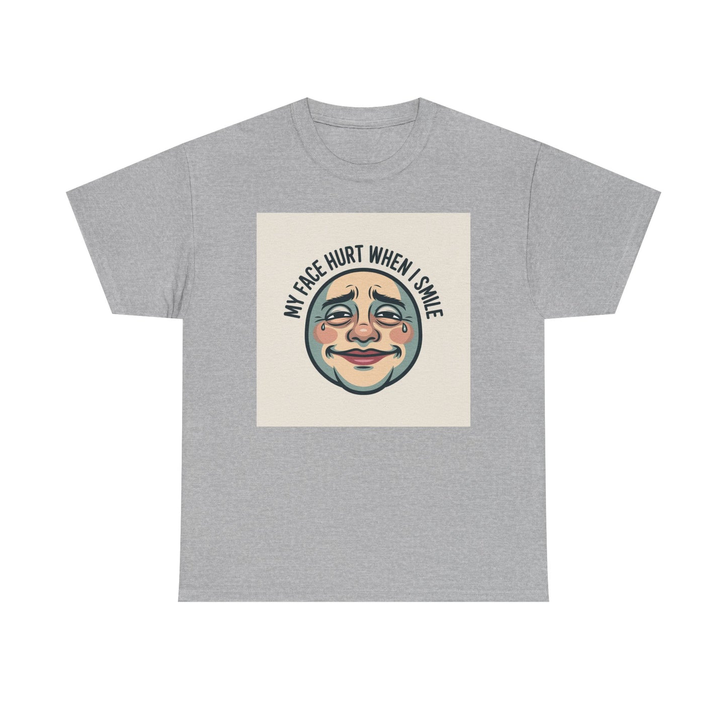 Graphic Tee — “My Face Hurt When I Smile” Vintage Sad Clown Laughing Design