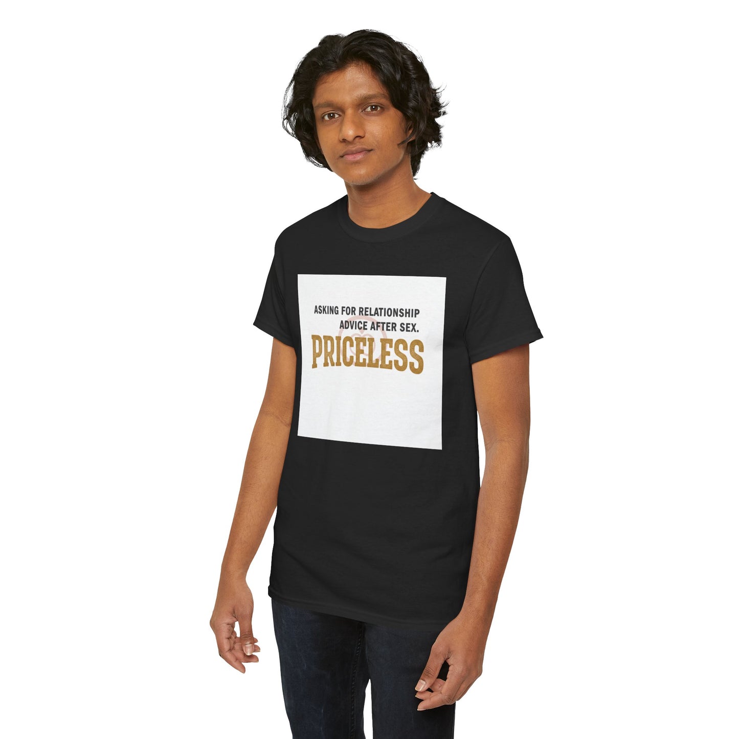 Priceless Funny Graphic Tee — "Asking for Relationship Advice After Sex" Casual Cotton Shirt