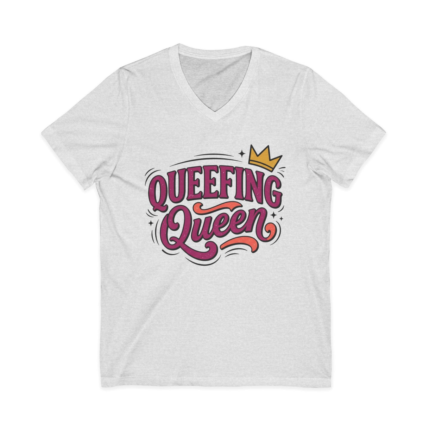 Queefing Queen V-Neck Tee Printify