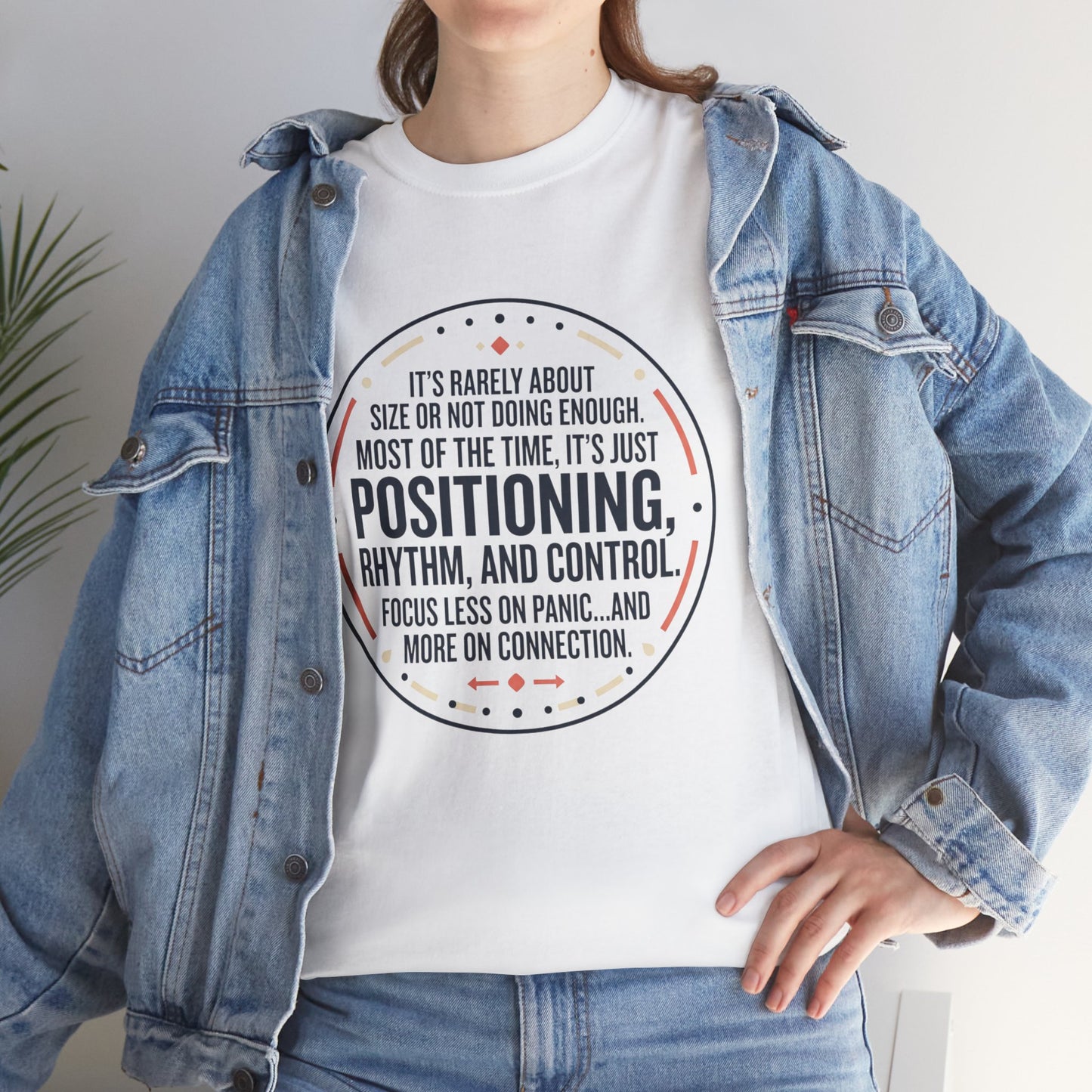 "Positioning, Rhythm, and Control" Motivational Tee—Inspirational Quote T-Shirt