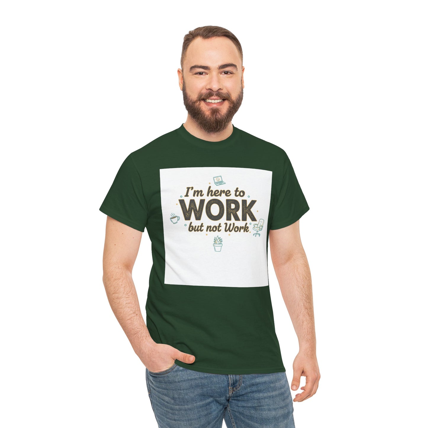 Work From Home Tee — "I'm Here to Work but not Work" Casual Remote Job T‑Shirt