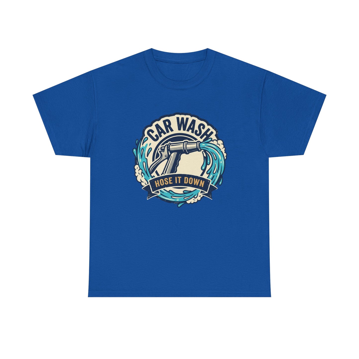 Car Wash T-Shirt — "Hose It Down" Graphic Tee for Auto Enthusiasts