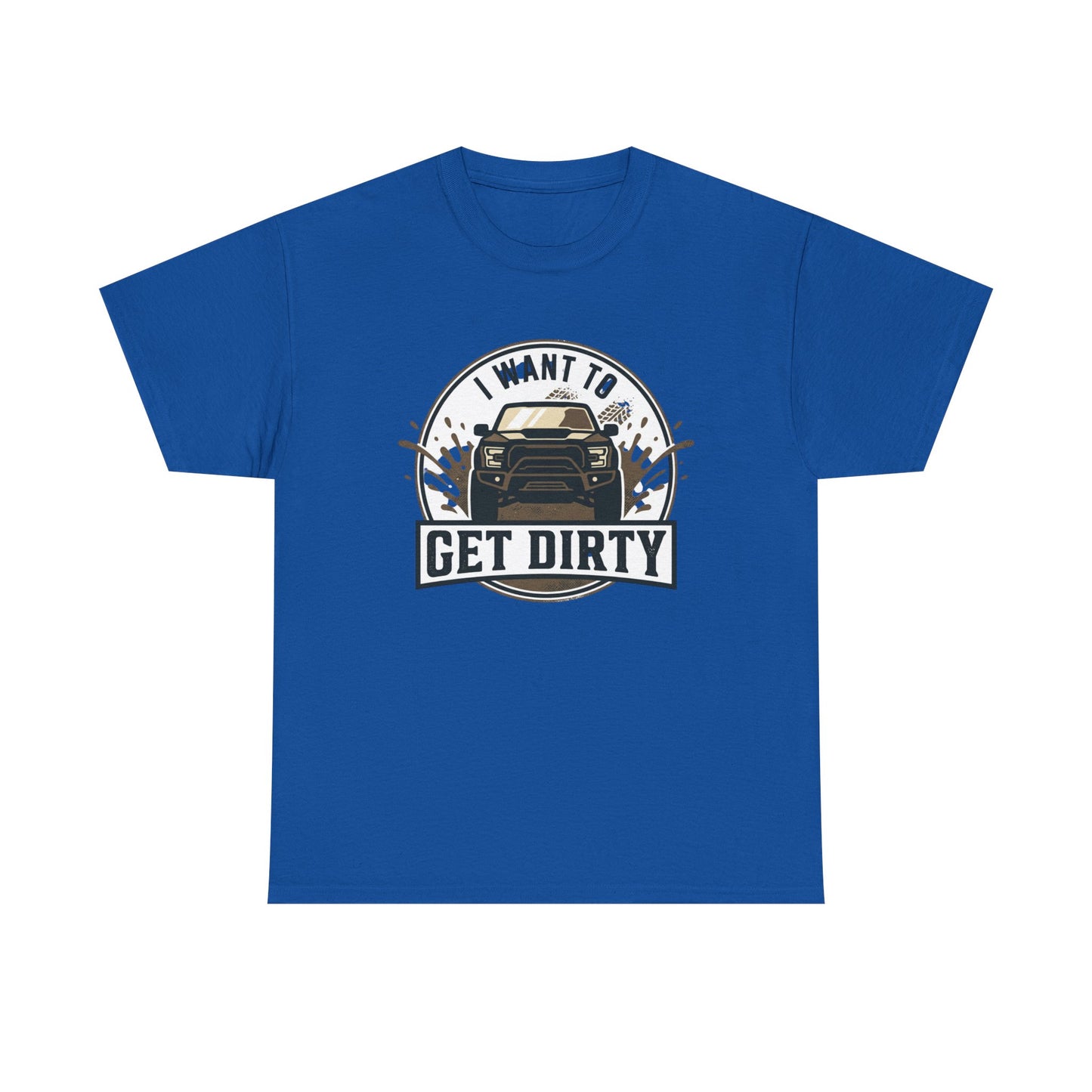 Get Dirty Truck Tee — Off-Road Adventure Graphic T-Shirt