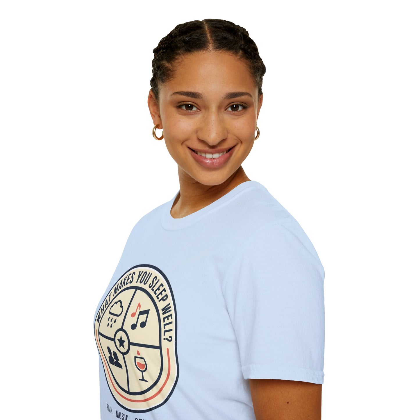 "What Makes You Sleep Well?" Rain, Music, Sex, Drink Graphic-Sleep Essentials T‑Shirt
