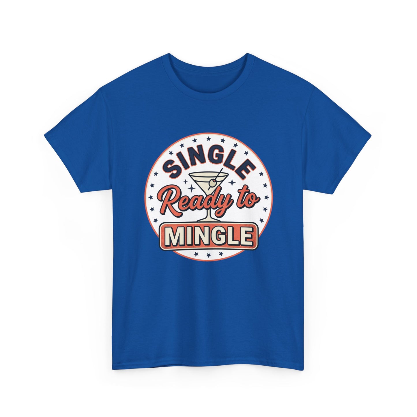 Single — Ready to Mingle Tee