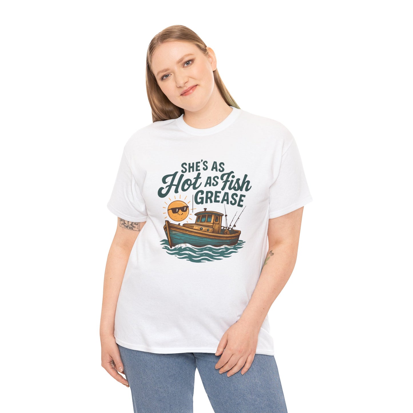 She's As Hot As Fish Grease Tee — Fishing Boat Graphic Shirt for Anglers & Seafood Lovers