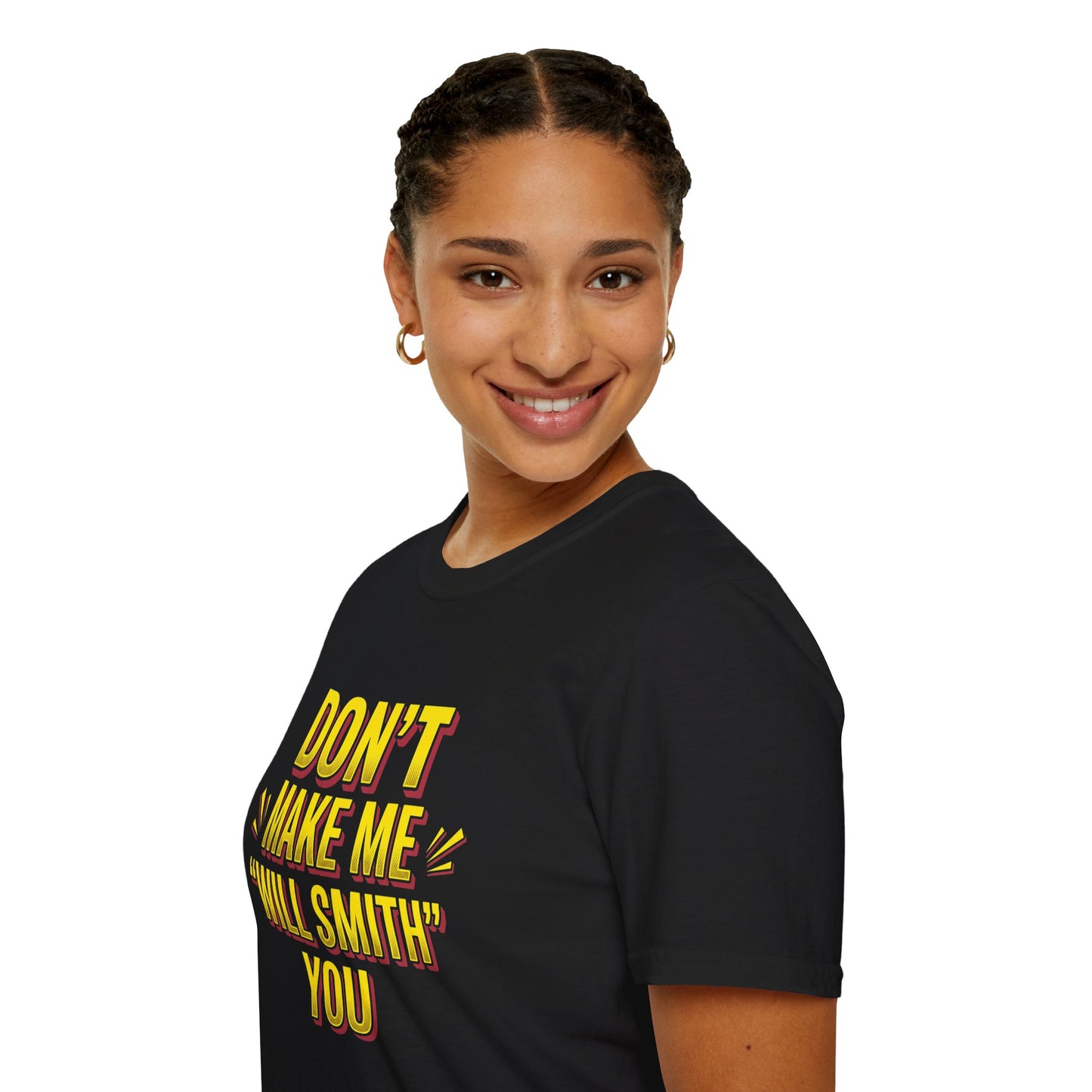 Don't Make Me "Will Smith" T-Shirt — Bold Yellow Graphic Tee