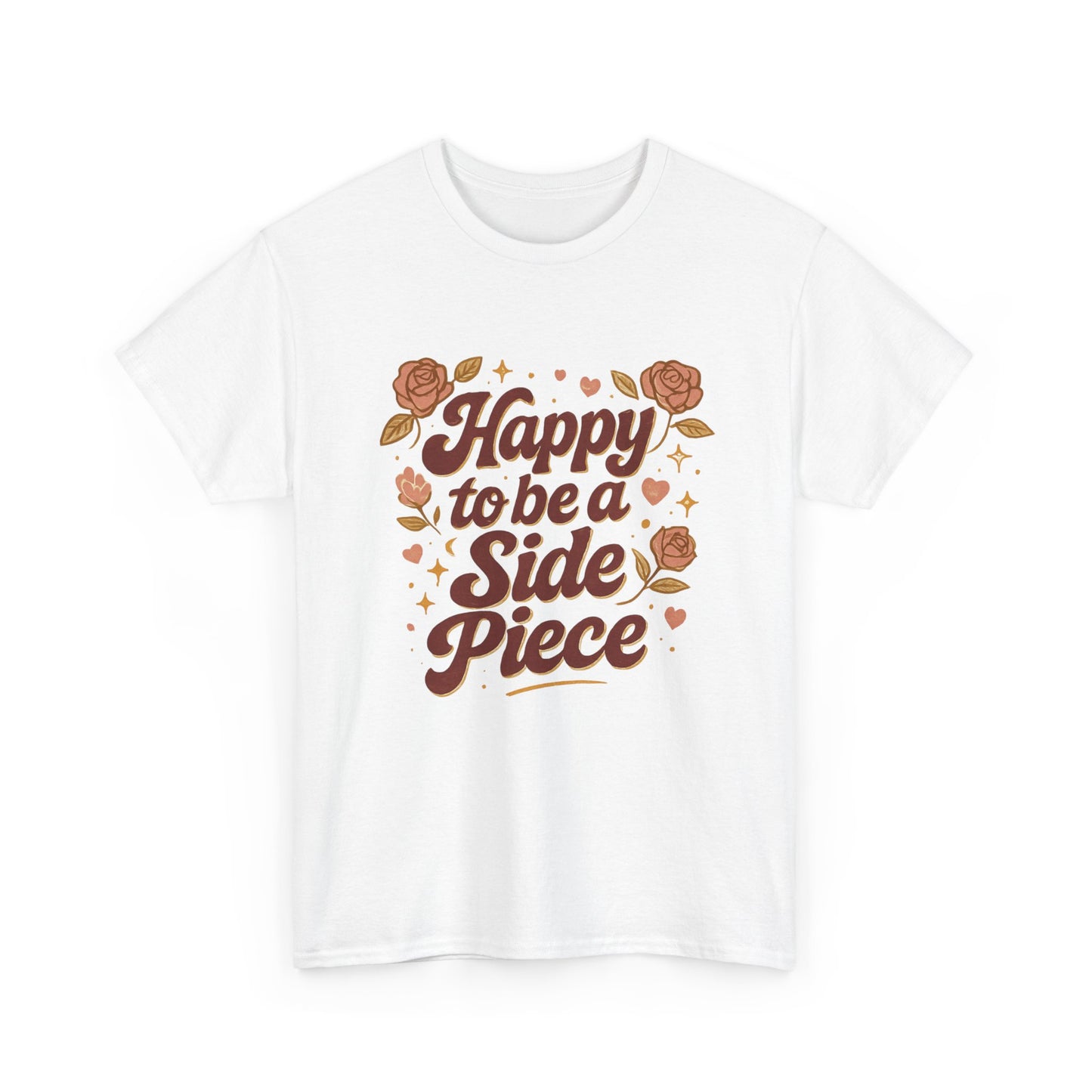 Happy to Be a Side Piece Tee — Retro Floral Statement T-Shirt
