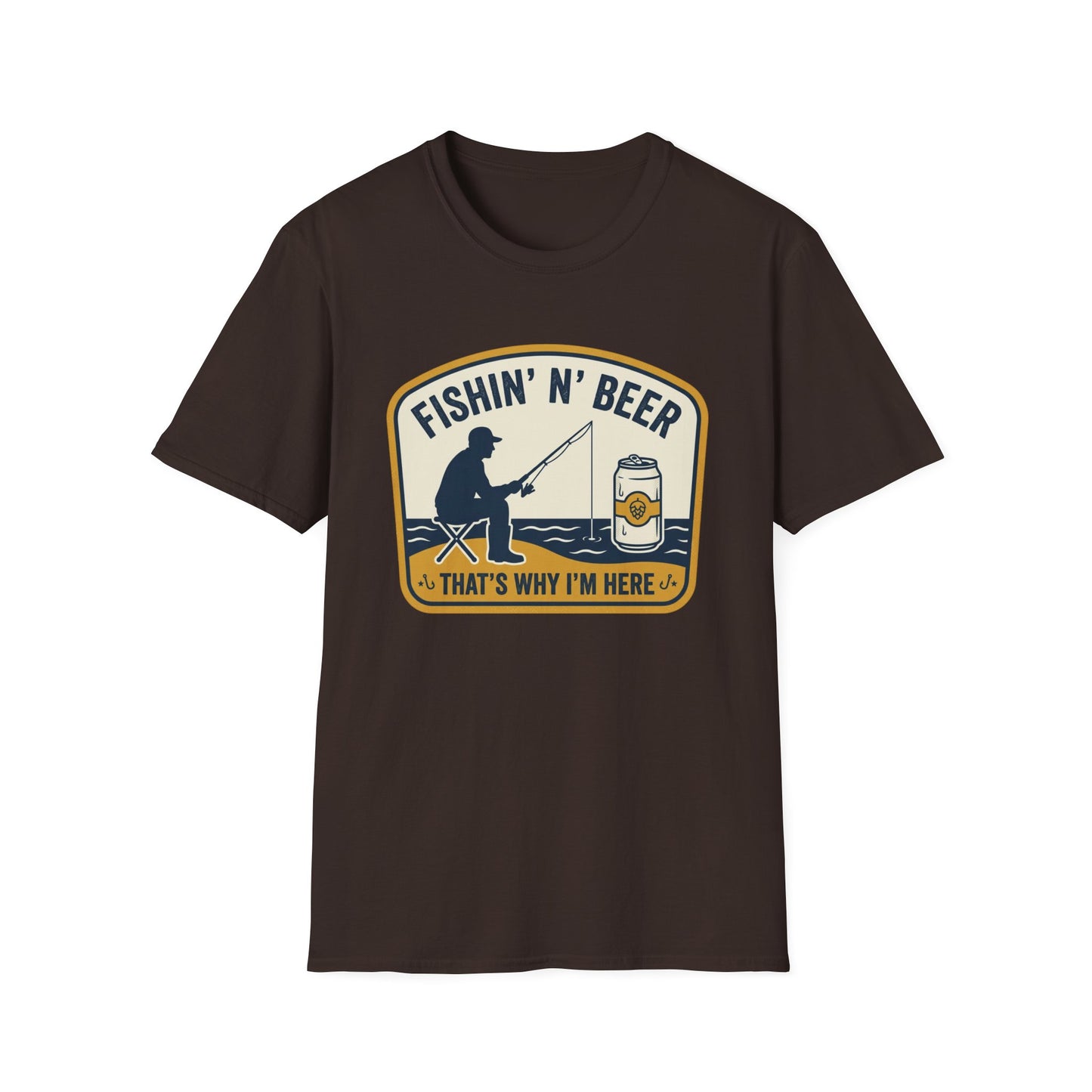 Fishing N' Beer T-Shirt — "Fishin' N' Beer That's Why I'm Here" Fishing Graphic Shirt