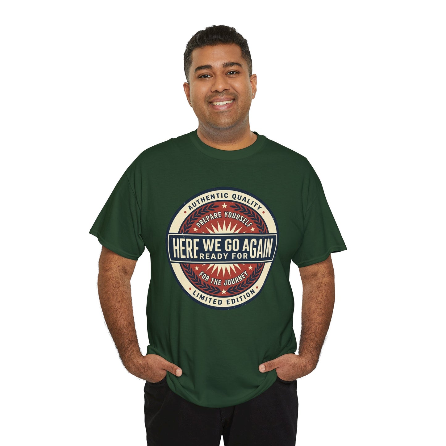 Here We Go Again Vintage Badge Tee — Retro Adventure Graphic T-Shirt