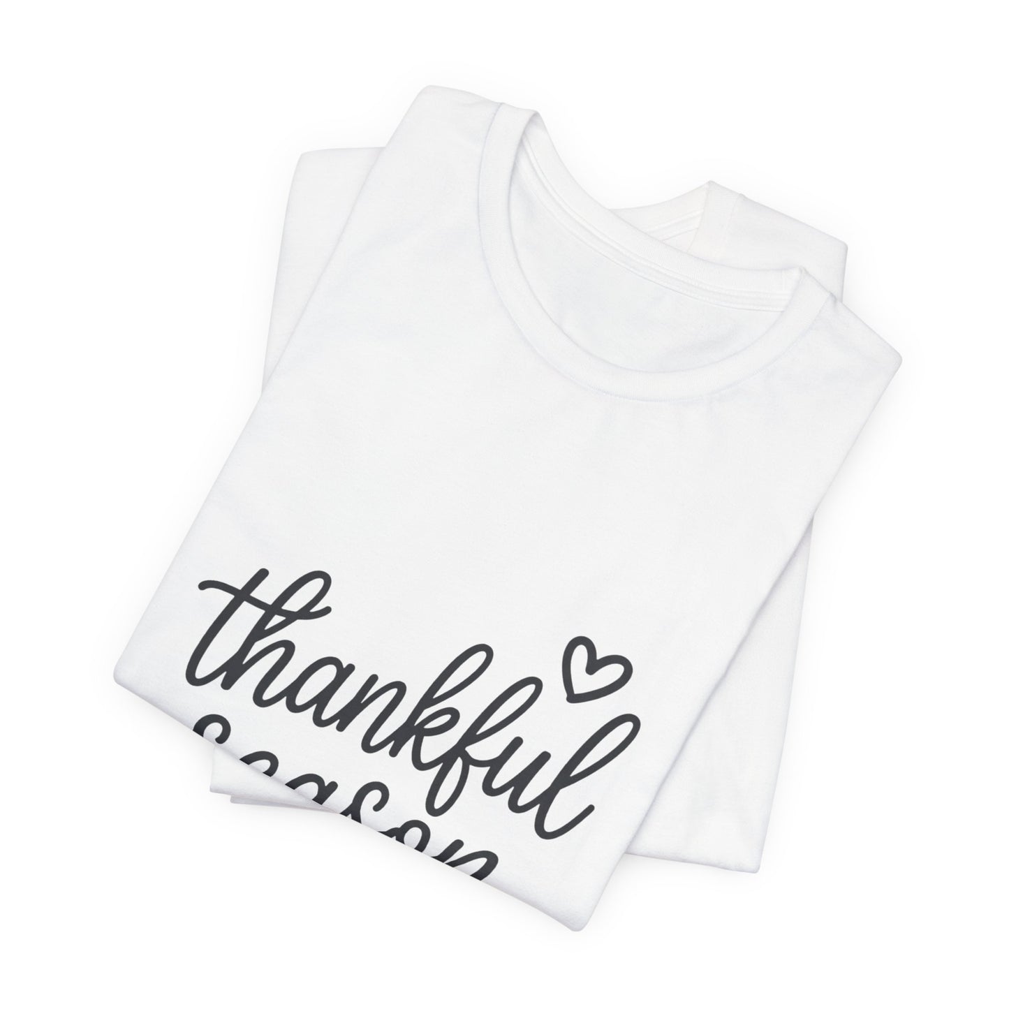 Thankful Season Tee | Thanksgiving fall gratitude shirt