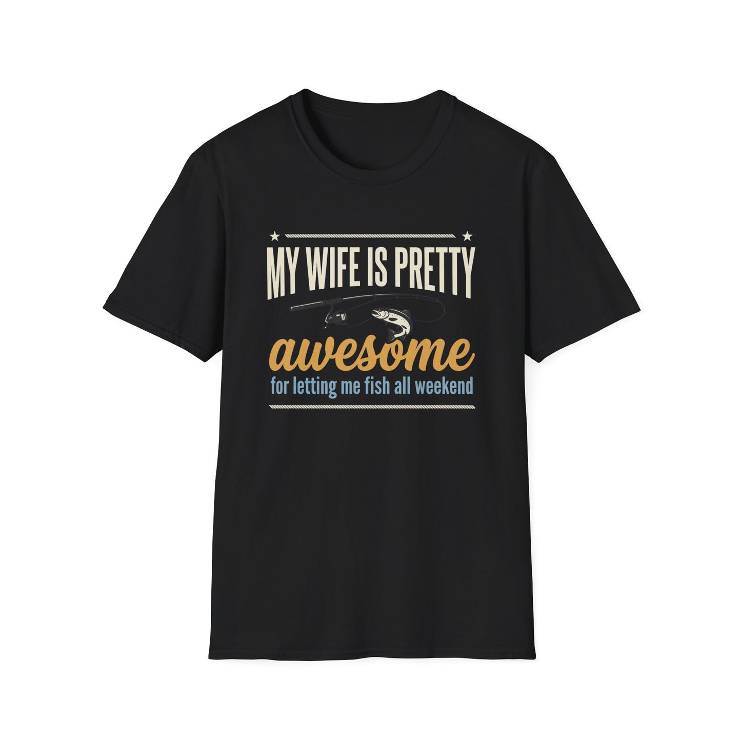 My Wife Is Pretty Awesome Fishing T-Shirt — Funny Husband Gift for Anglers