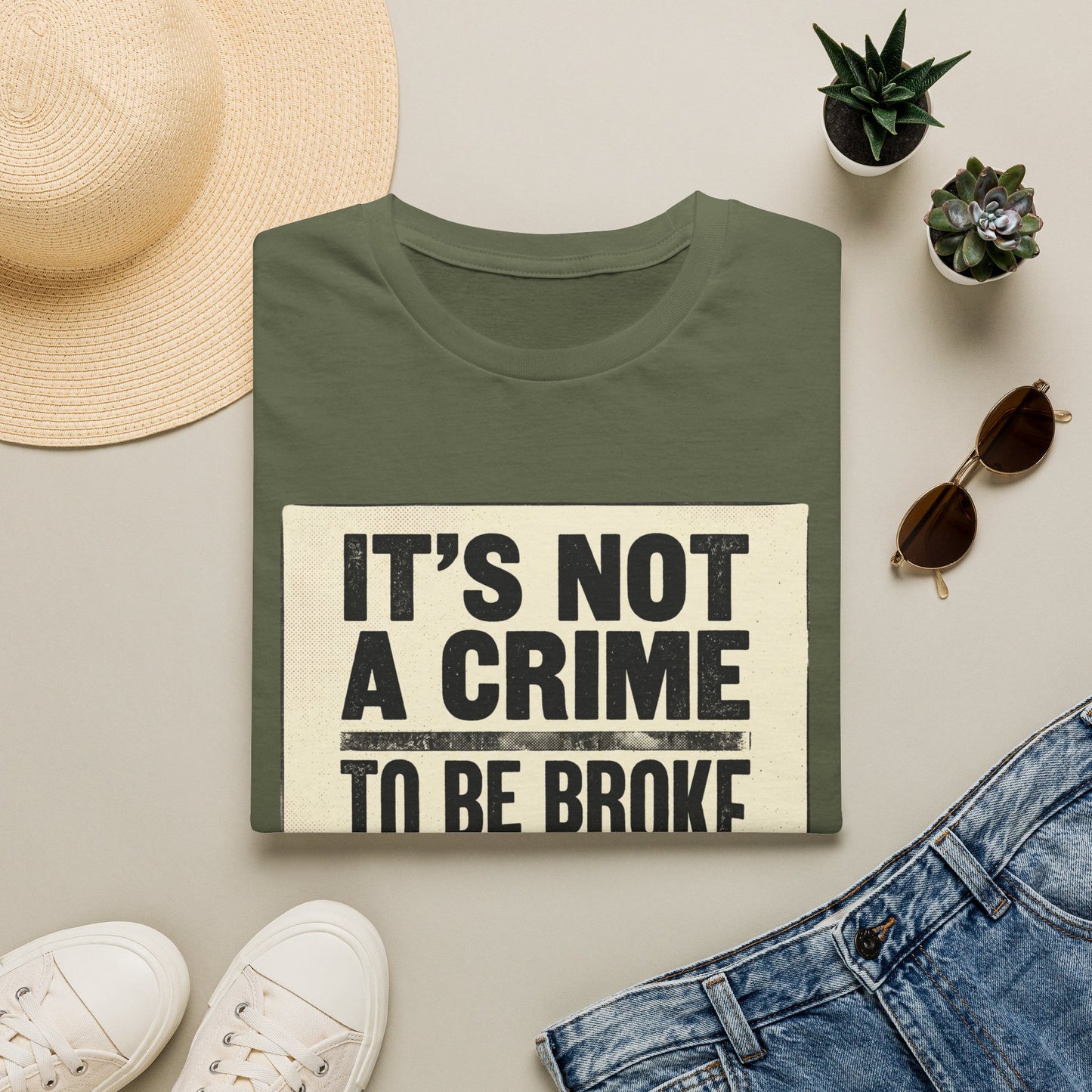 It's Not a Crime to Be Broke T-Shirt