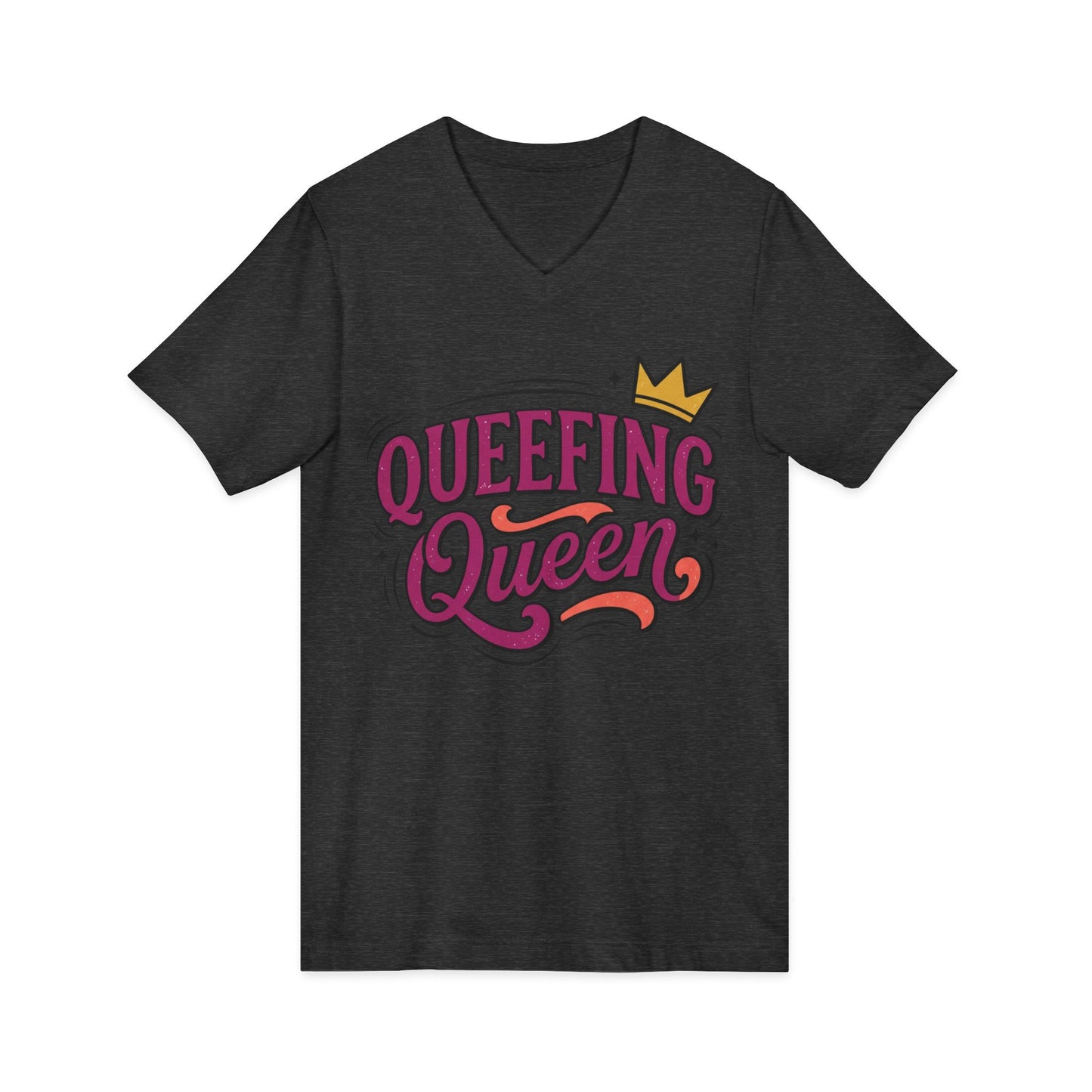 Queefing Queen V-Neck Tee Printify