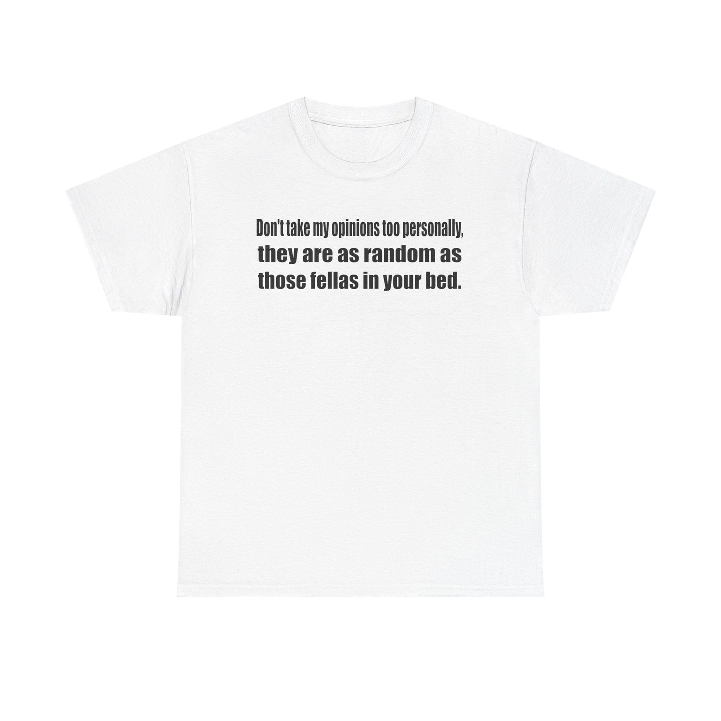 Funny Unisex Heavy Cotton Tee - "Don't Take My Opinions Too Personally"