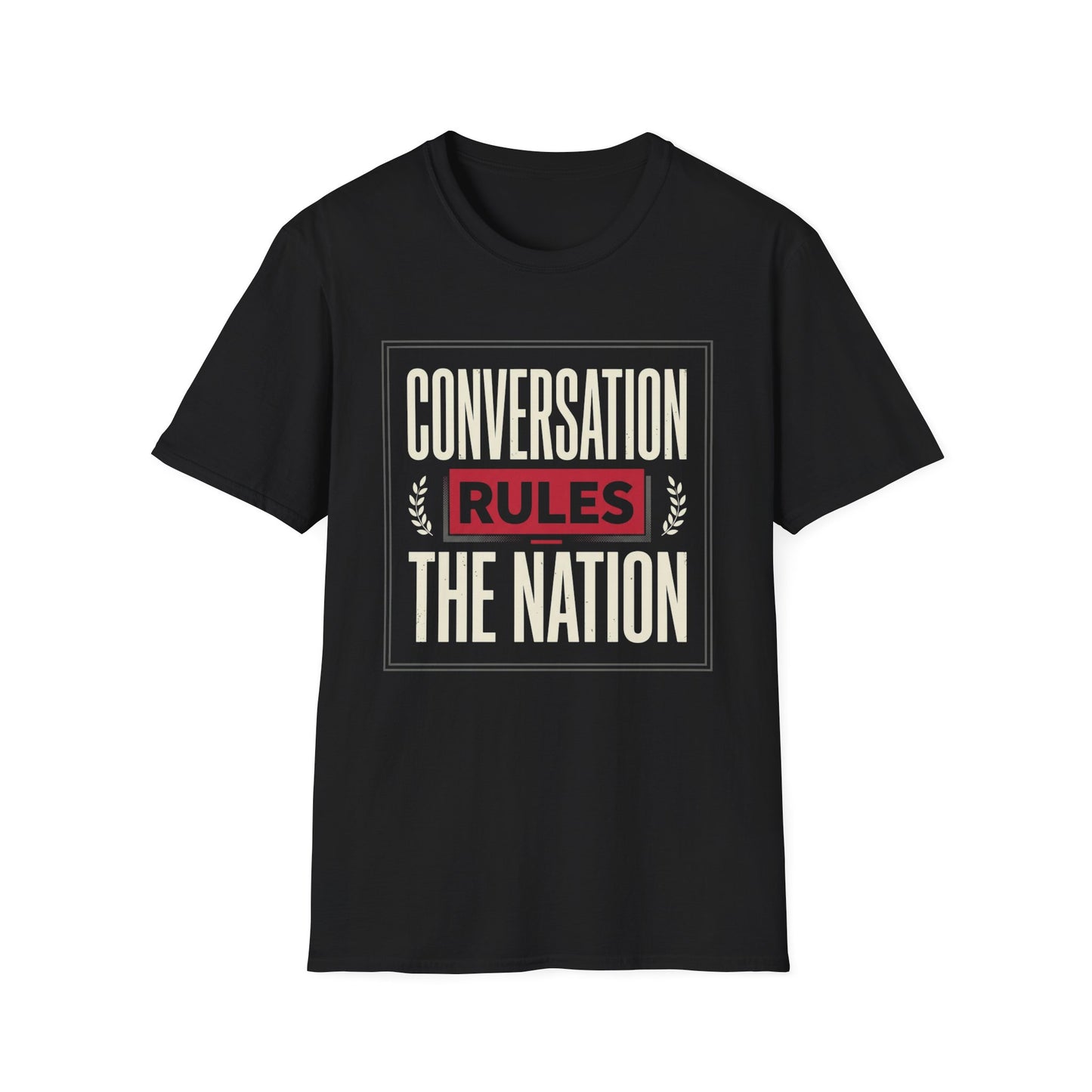Conversation Rules T-Shirt — "Conversation Rules the Nation" Graphic Tee