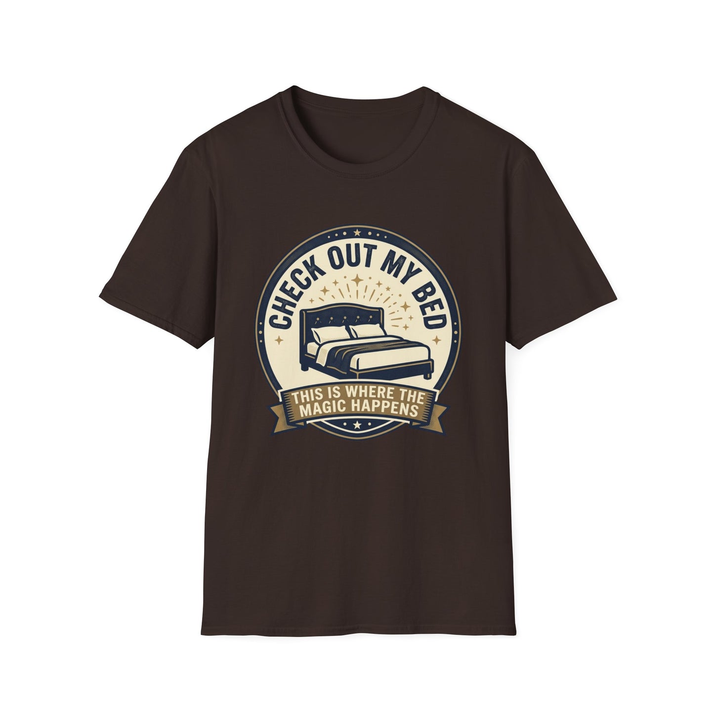 Check Out My Bed T-Shirt – “This Is Where The Magic Happens” Vintage Graphic Tee
