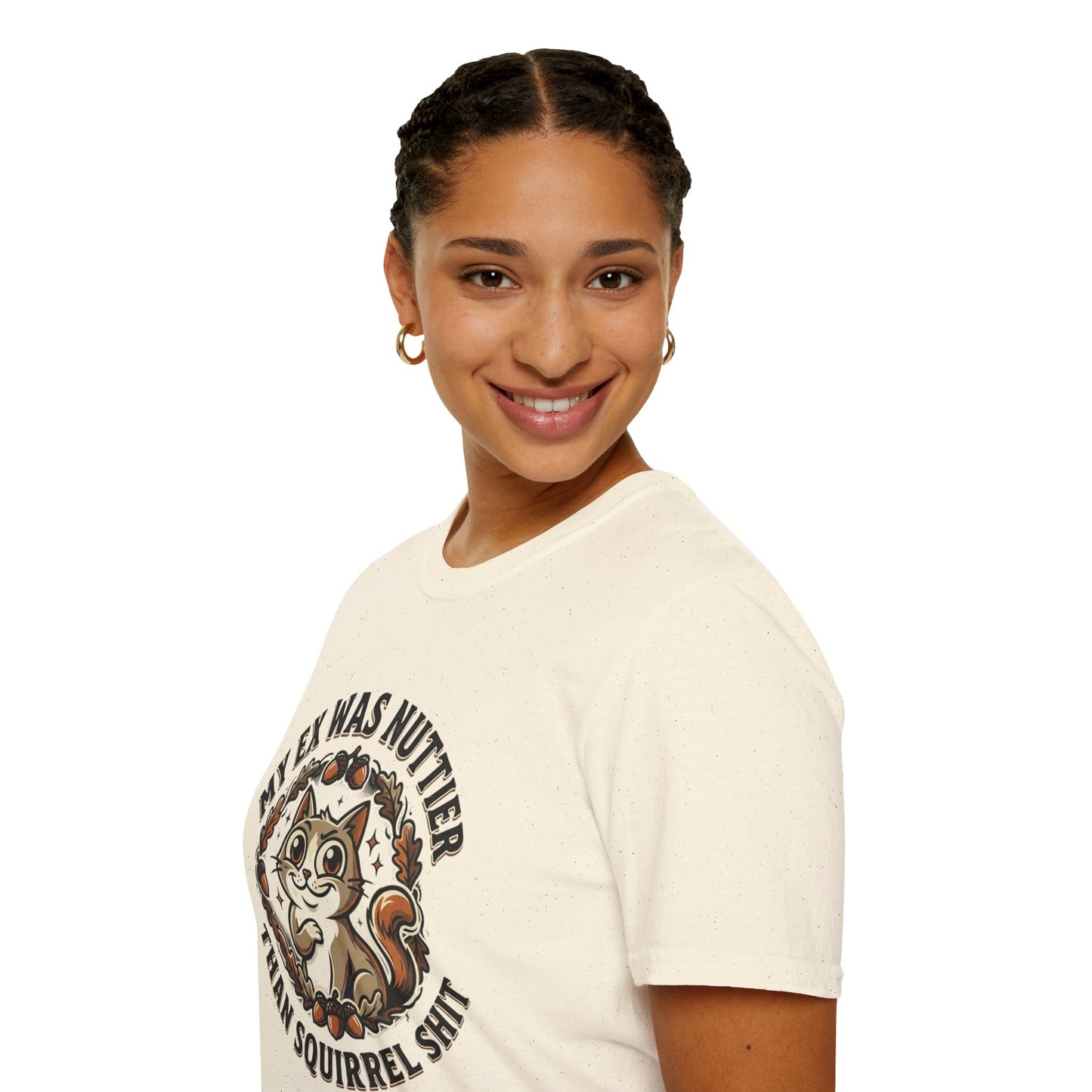 My Ex Was Nuttier Than Squirrel Shit T-Shirt