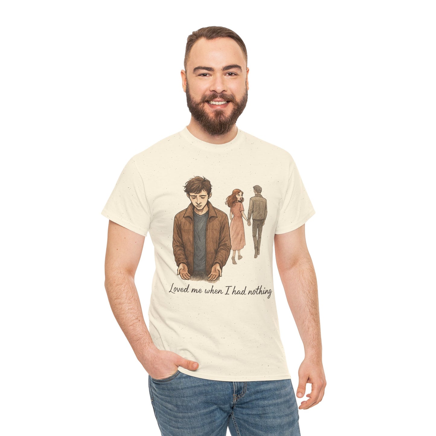 T-Shirt — 'Loved Me When I Had Nothing' Vintage Couple Illustration Tee
