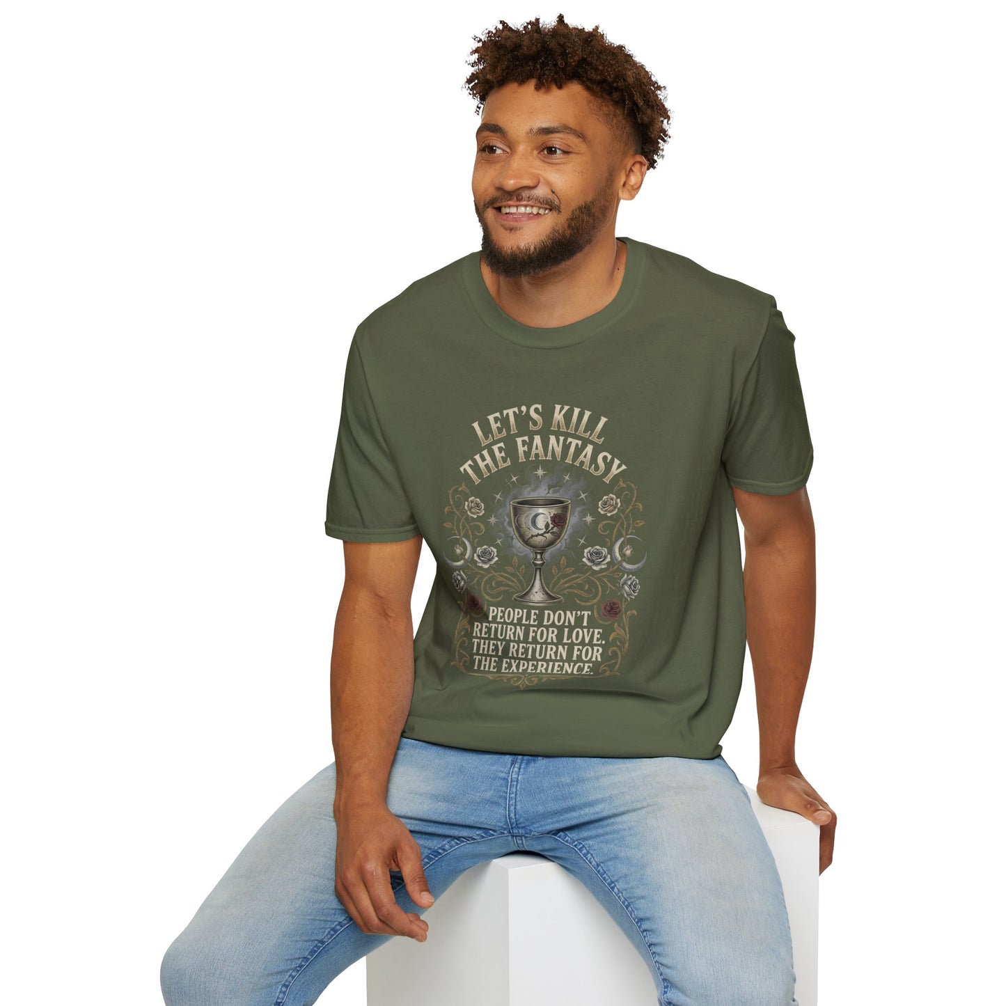 Let's Kill the Fantasy T‑Shirt — Dark Gothic Chalice Design