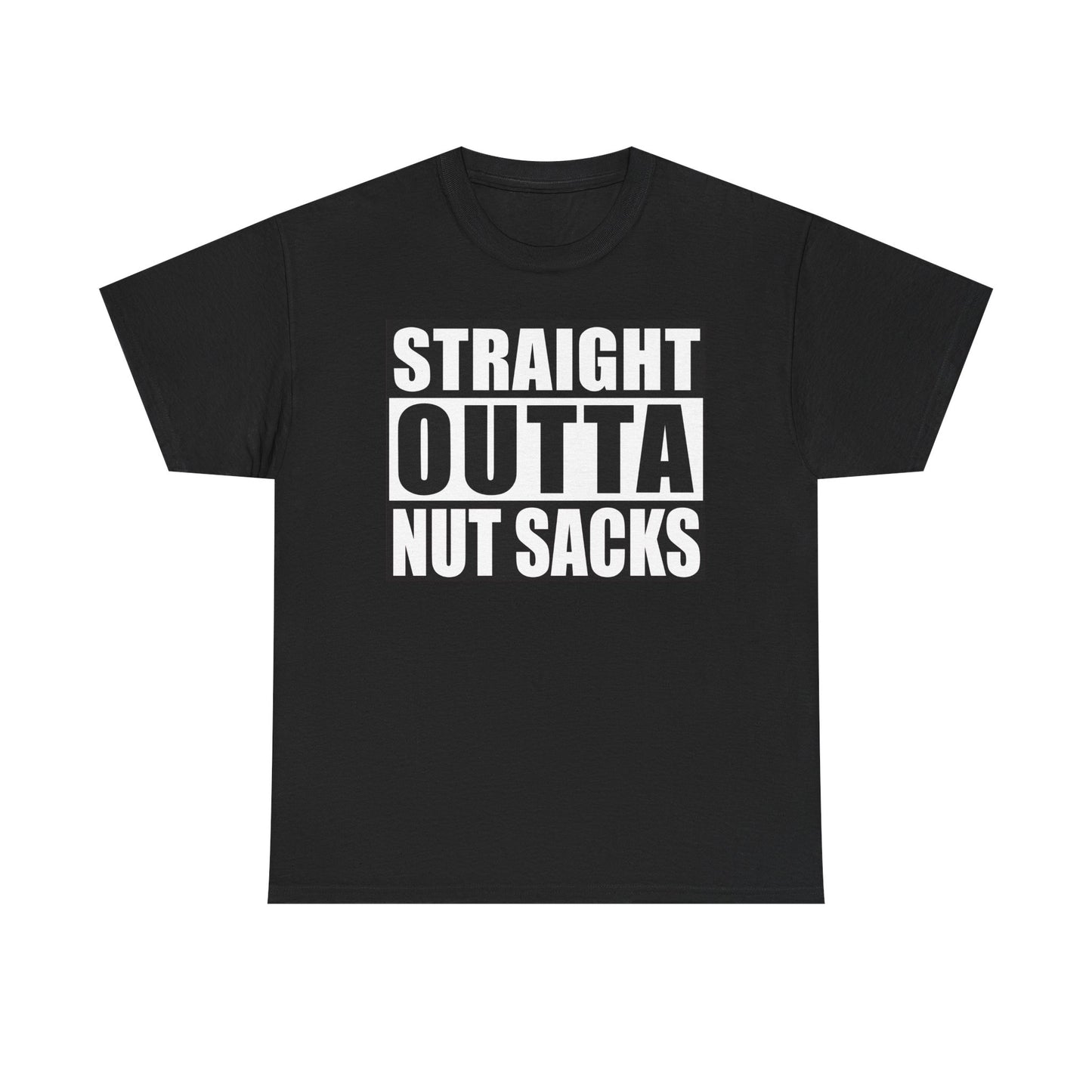 Straight Outta Nut Sacks