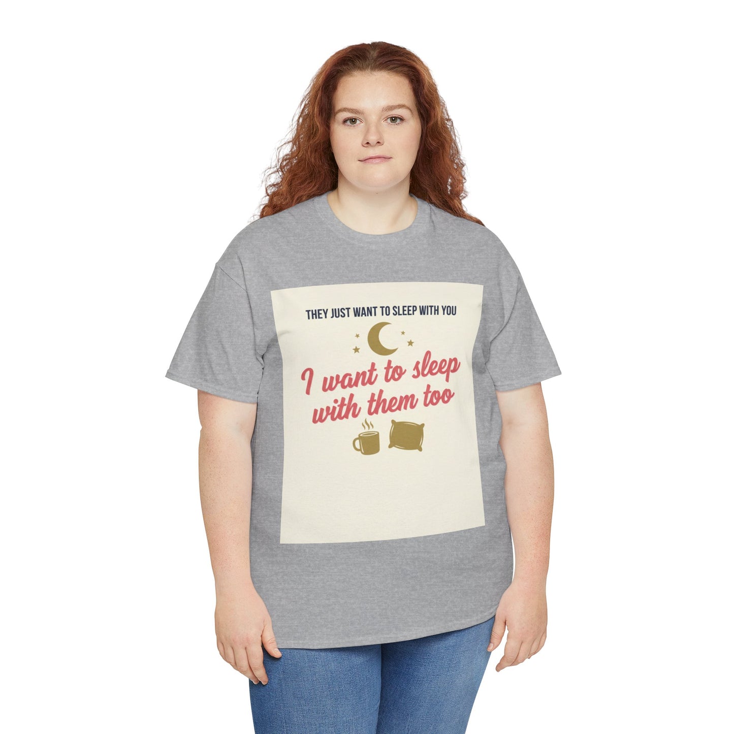Sleepy Cats T-Shirt — "I Want to Sleep with Them Too" Cute Nighttime Pet Tee
