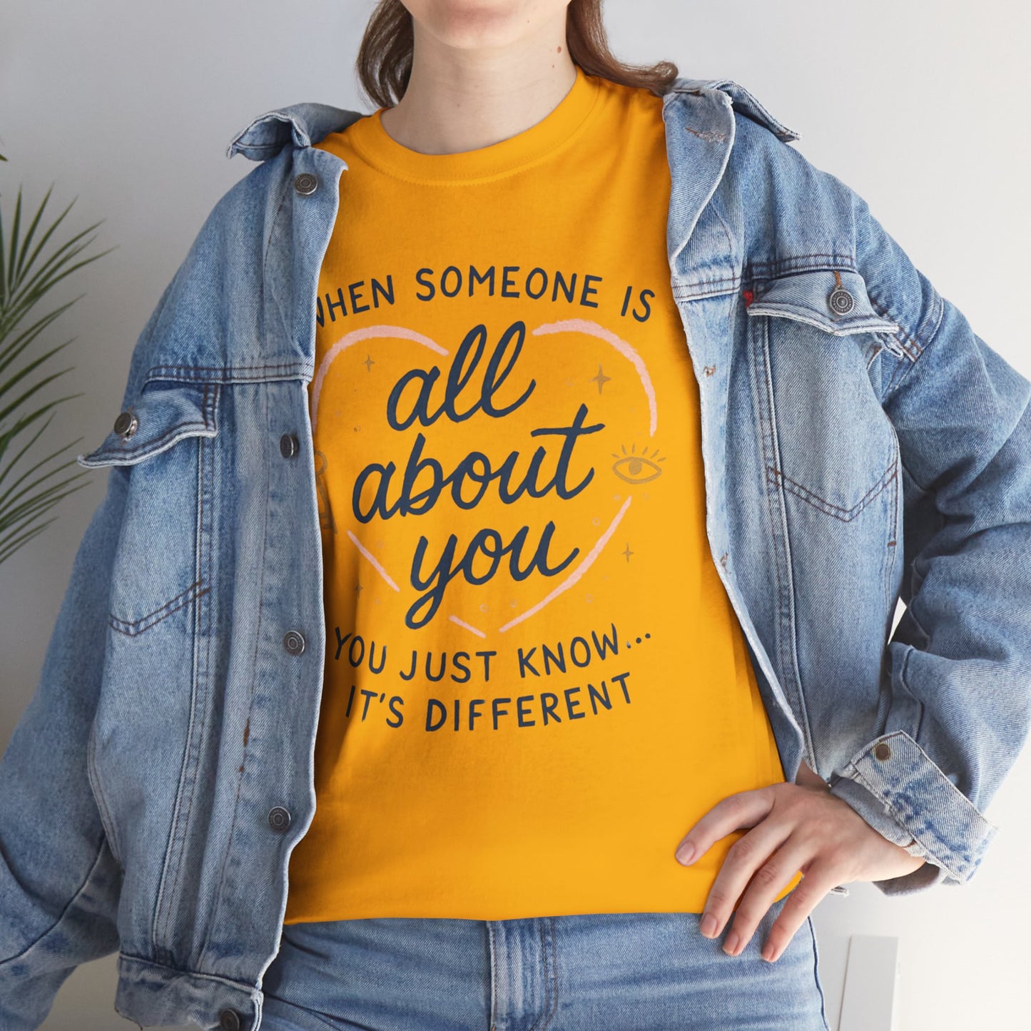 T-Shirt — "When Someone Is All About You" Heartfelt Quote Tee