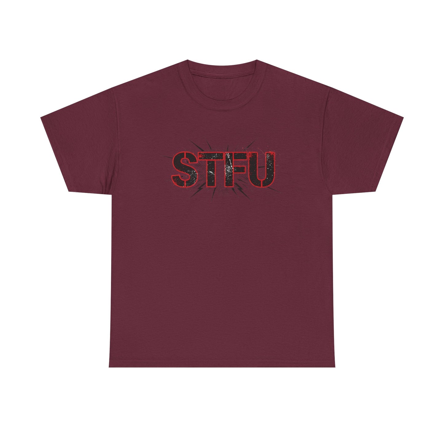 STFU Graphic Tee — Bold Distressed Text Shirt for Statement Style Printify