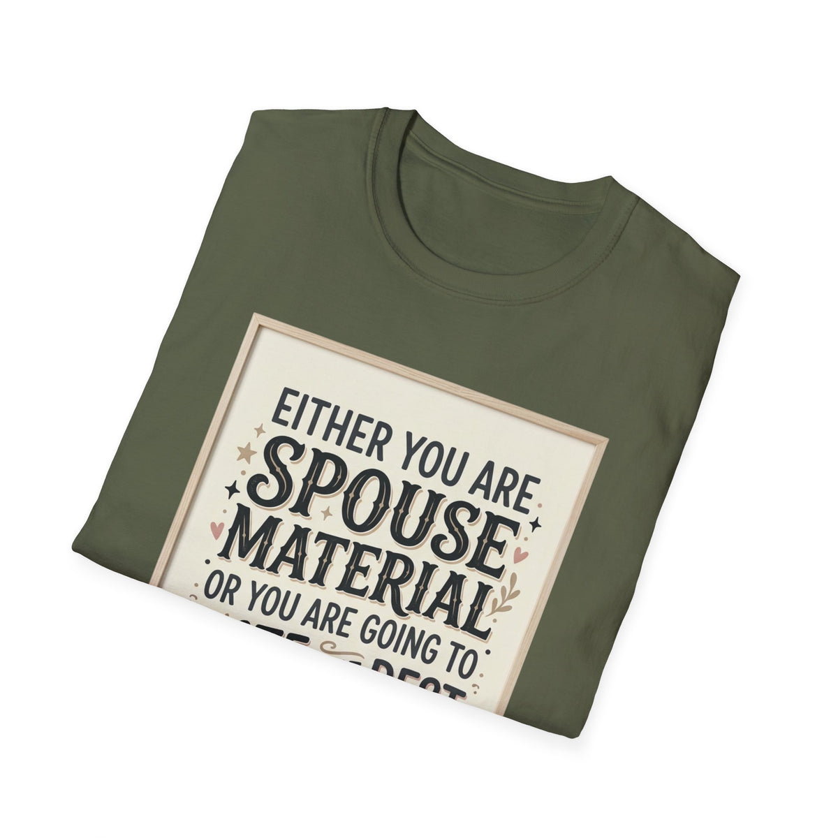 Spouse Material T-Shirt – Funny Relationship Quote Tee