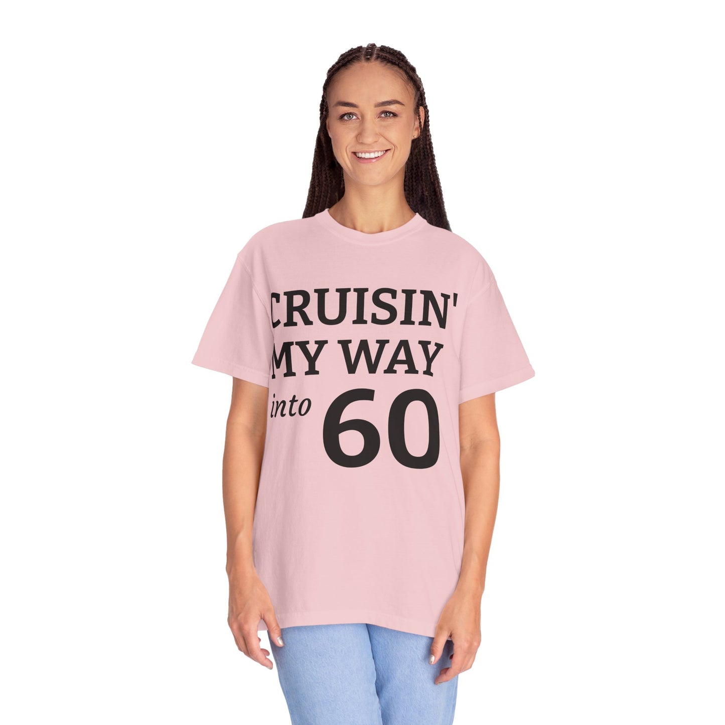 Cruisin' My Way Into 60 T-Shirt — 60th Birthday Tee