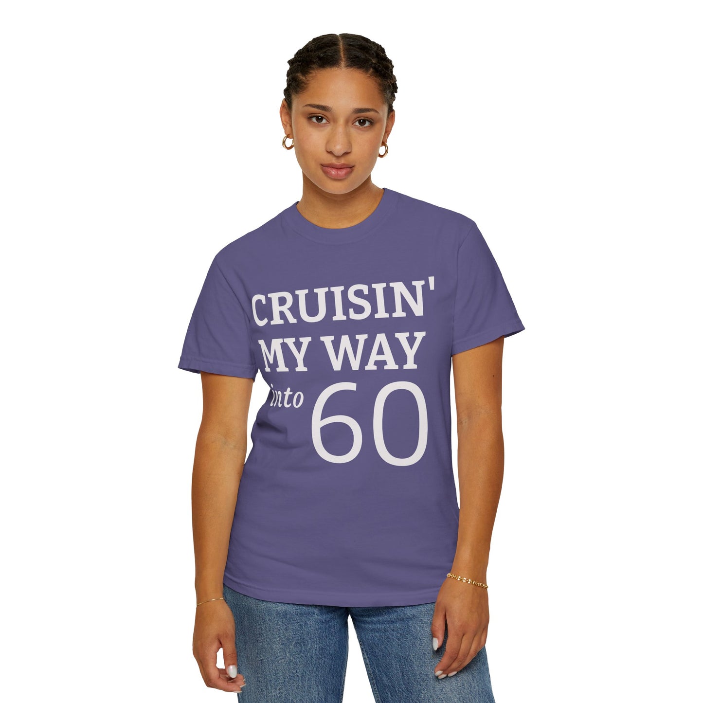 Cruisin' My Way Into 60 T-Shirt — 60th Birthday Tee