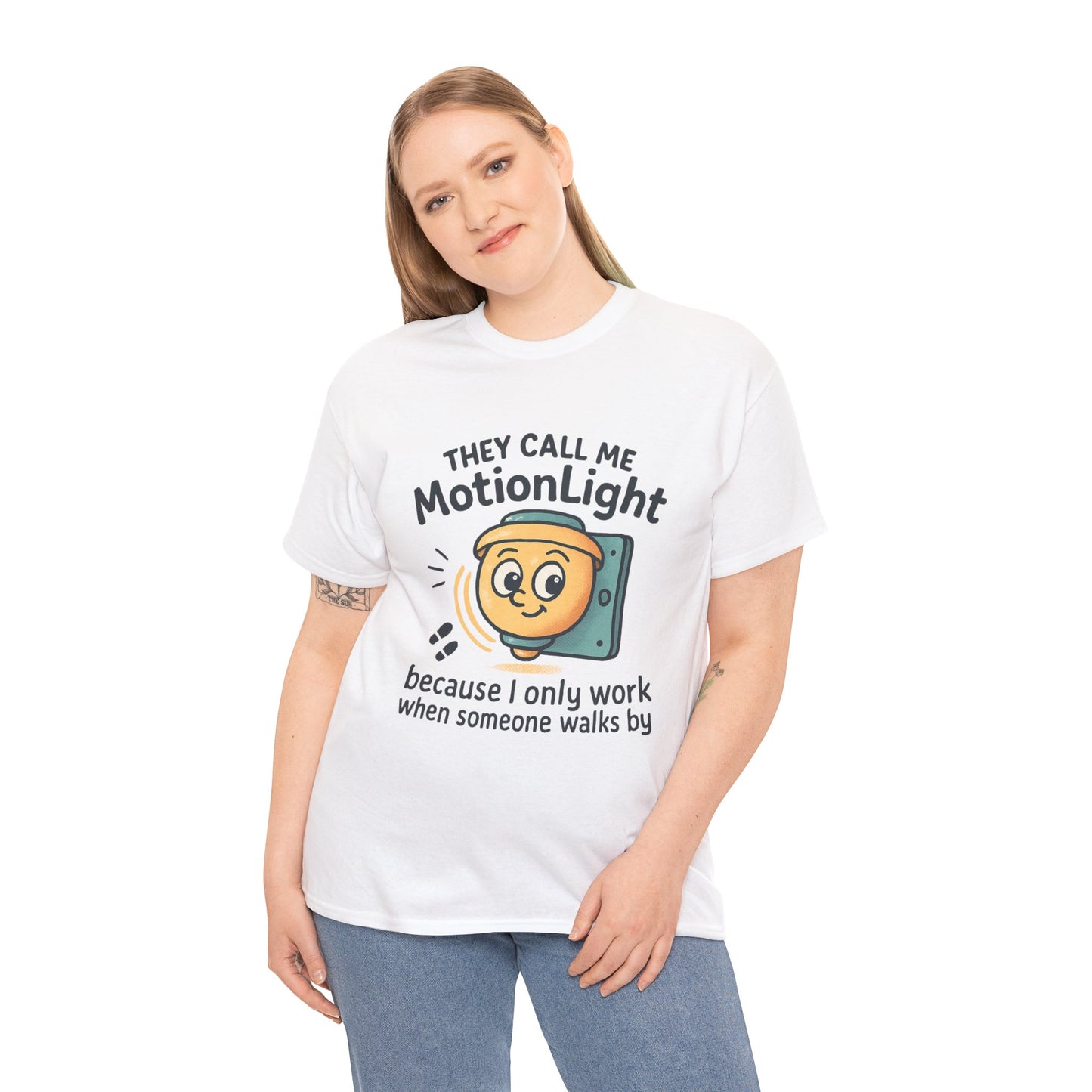 Motion Sensor Light T-Shirt – "They Call Me MotionLight" Funny Security/Tech Tee