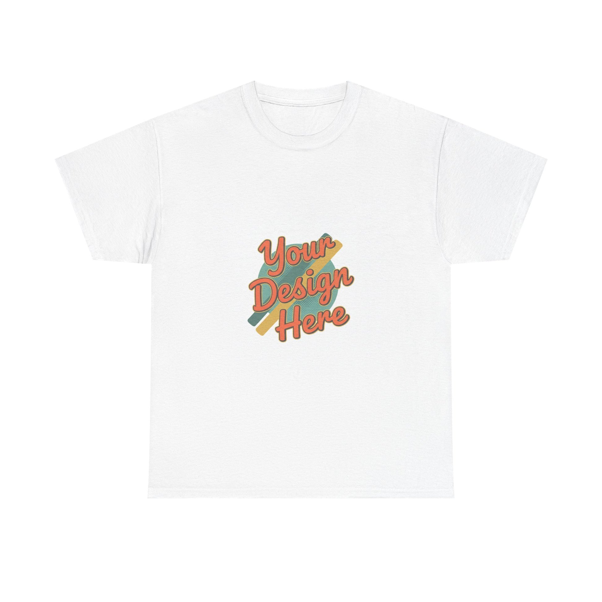 Custom Tee — "Your Design Here" Casual T‑Shirt Printify