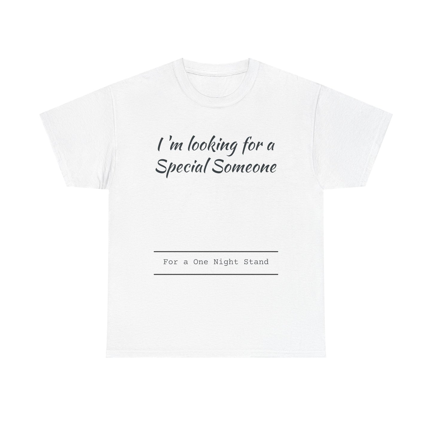 I'm Looking For A Special Someone