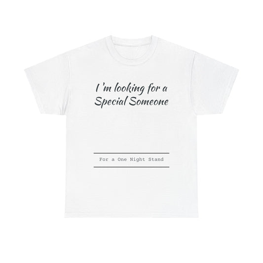 I'm Looking For A Special Someone