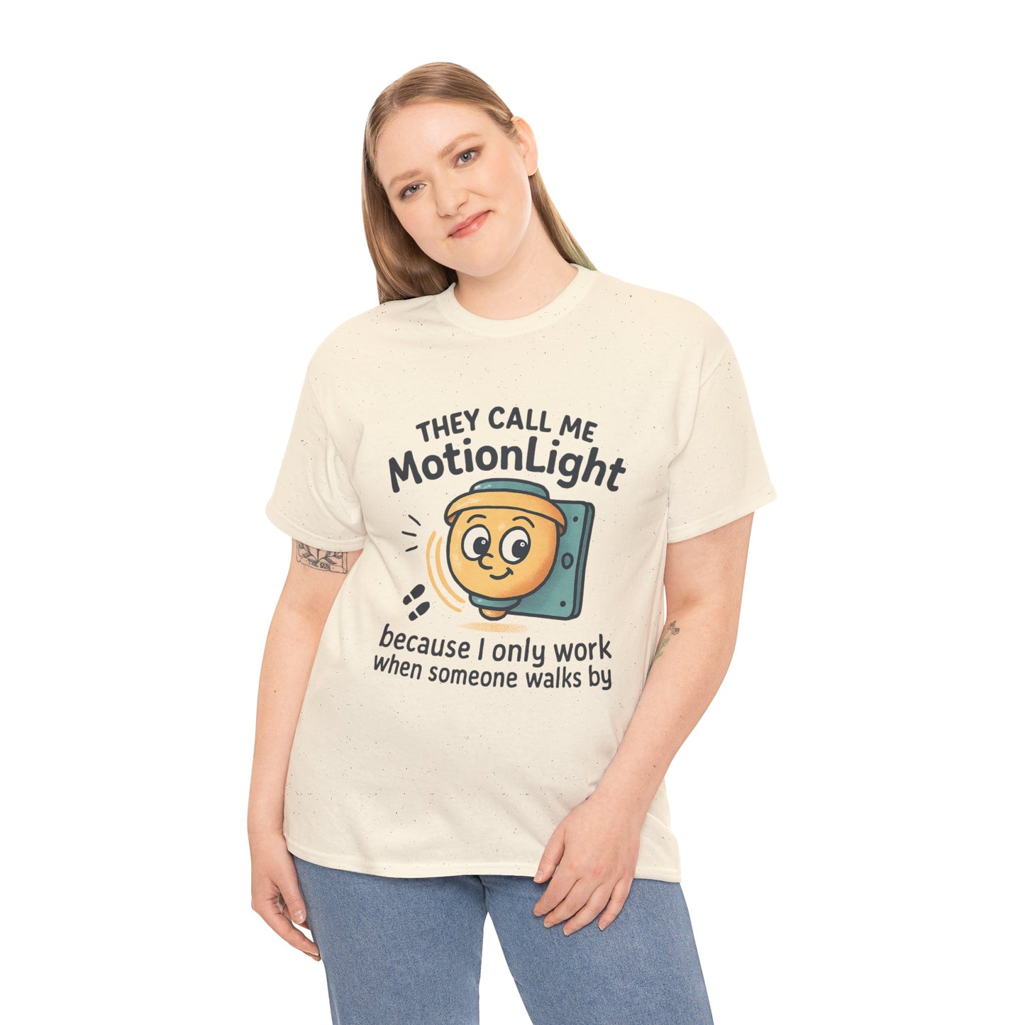 Motion Sensor Light T-Shirt – "They Call Me MotionLight" Funny Security/Tech Tee