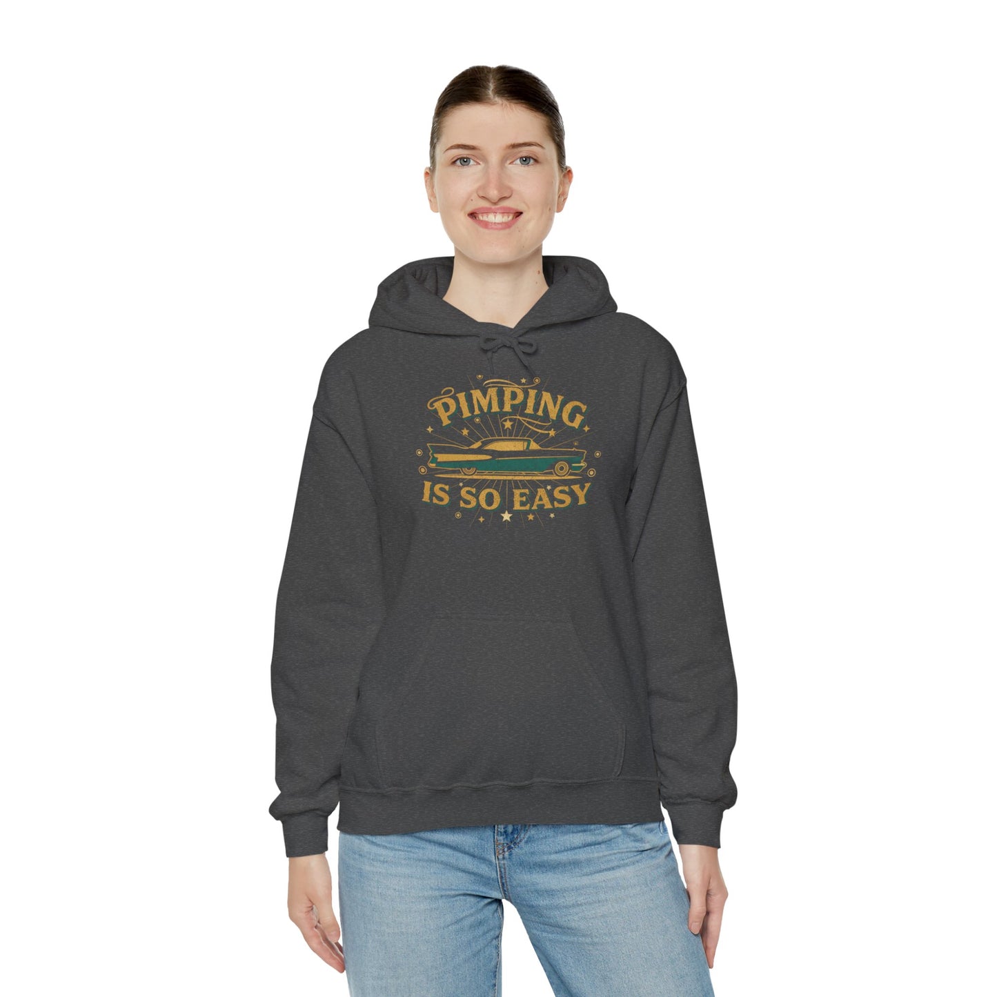Hoodie — "Pimping Is So Easy" Vintage Lowrider Graphic Hoodie