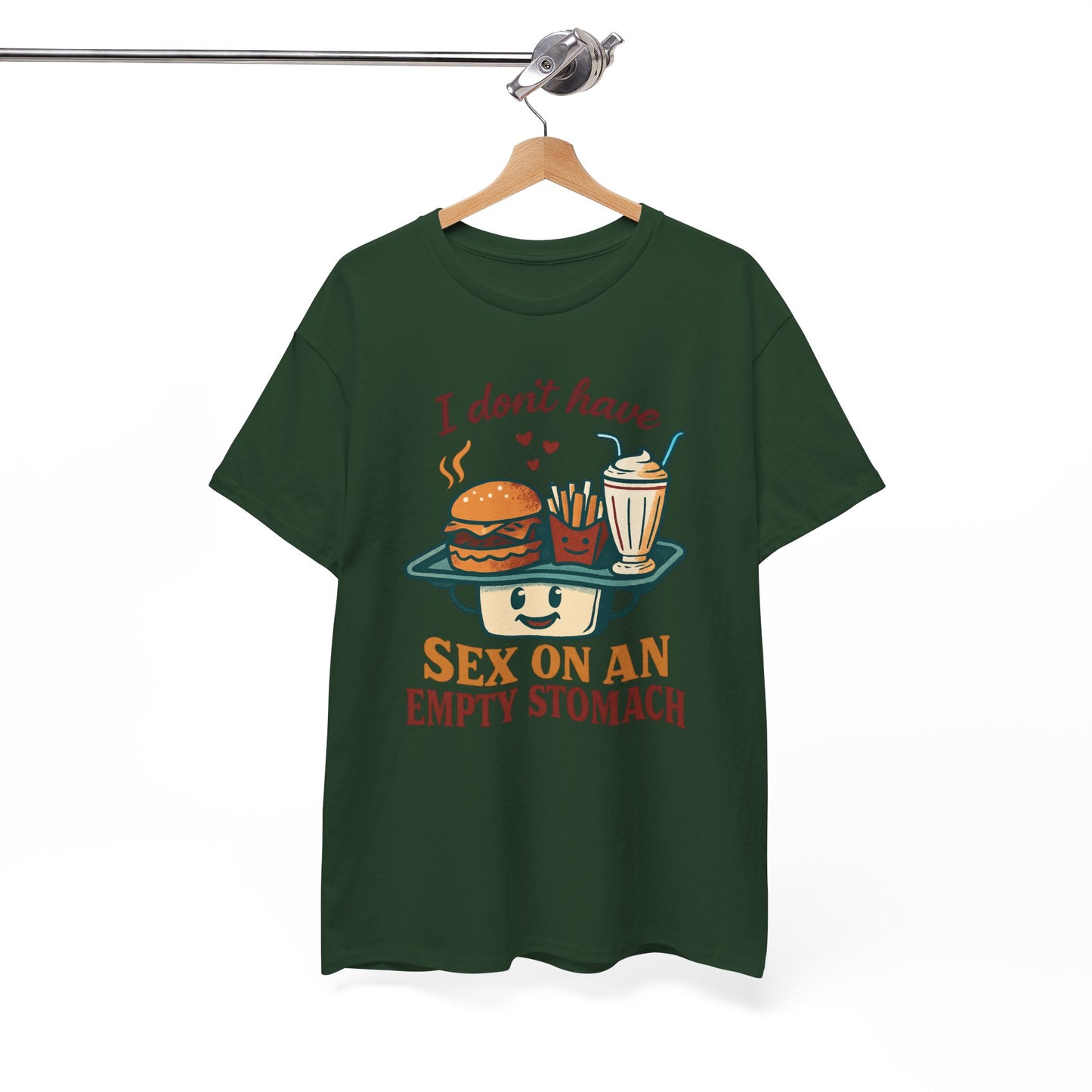 "I Don't Have Sex on an Empty Stomach" Burger & Milkshake Funny T-Shirt