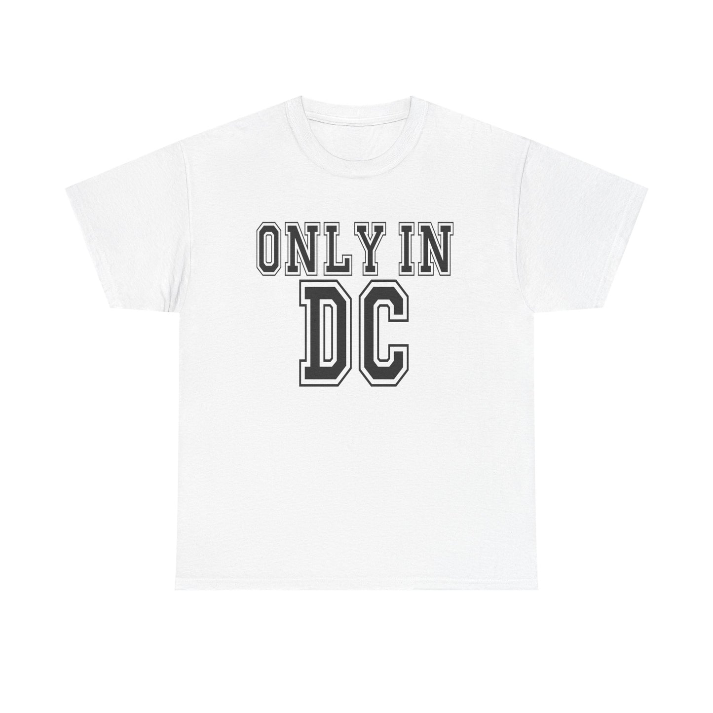 Only In DC