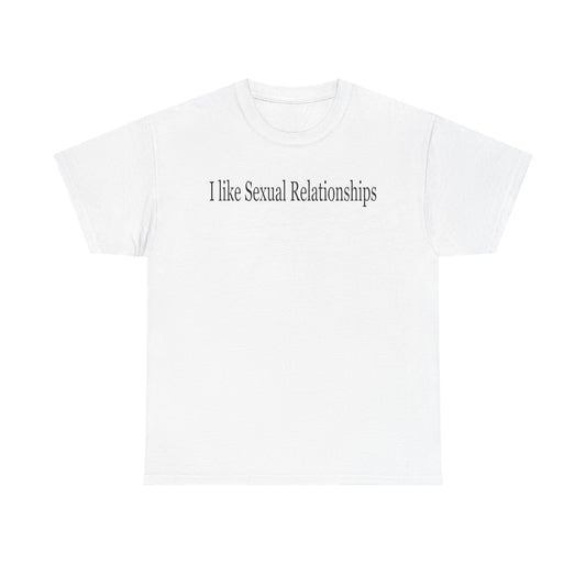 I Like Sexual Relationships