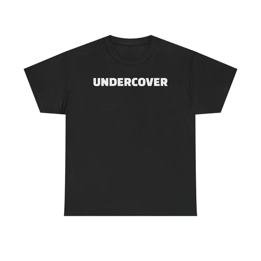 Undercover