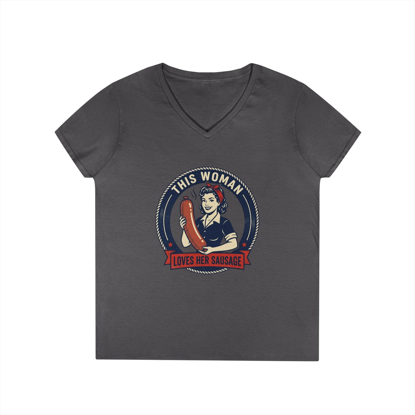 Ladies' V-Neck T-Shirt — "This Woman Loves Her Sausage" Retro Graphic Tee