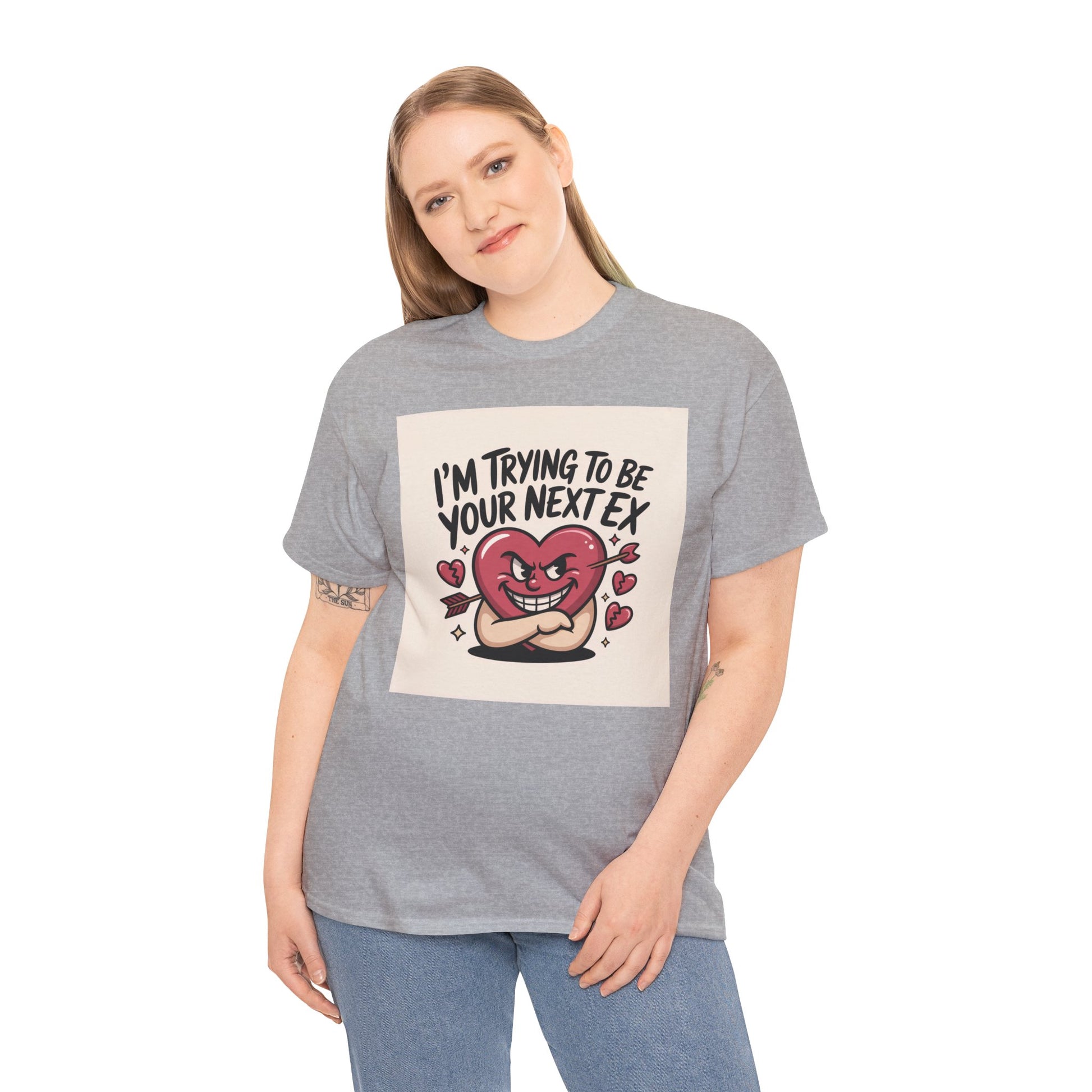 Valentine Heart Character Tee — "I'm Trying To Be Your Next Ex" Graphic T-Shirt Printify