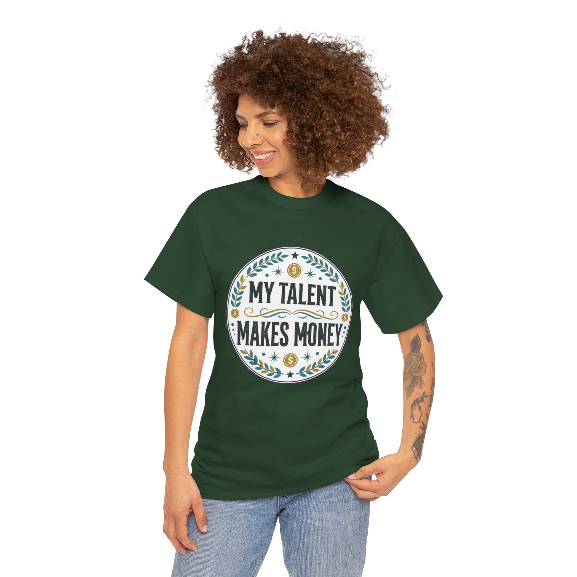 My Talent Makes Money T-Shirt — Inspirational Hustle Graphic Tee Printify