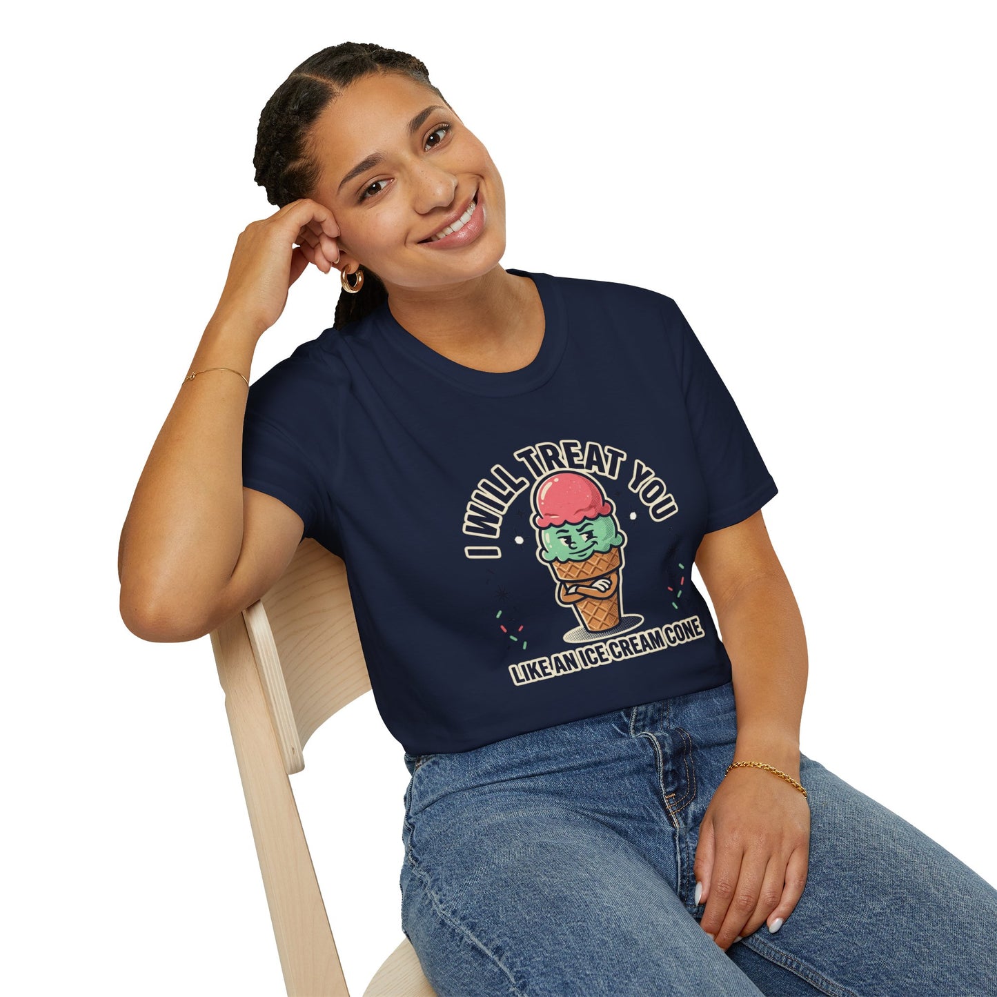 I Will Treat You Like An Ice Cream Cone T-Shirt — Cute Ice Cream Graphic Tee