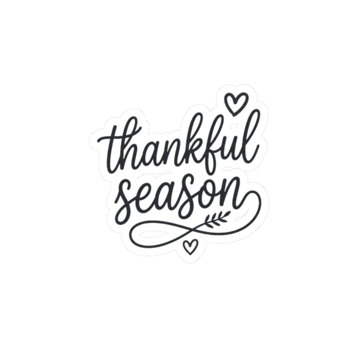 Thankful Season Sticker | Thanksgiving Fall, Harvest Script Vinyl