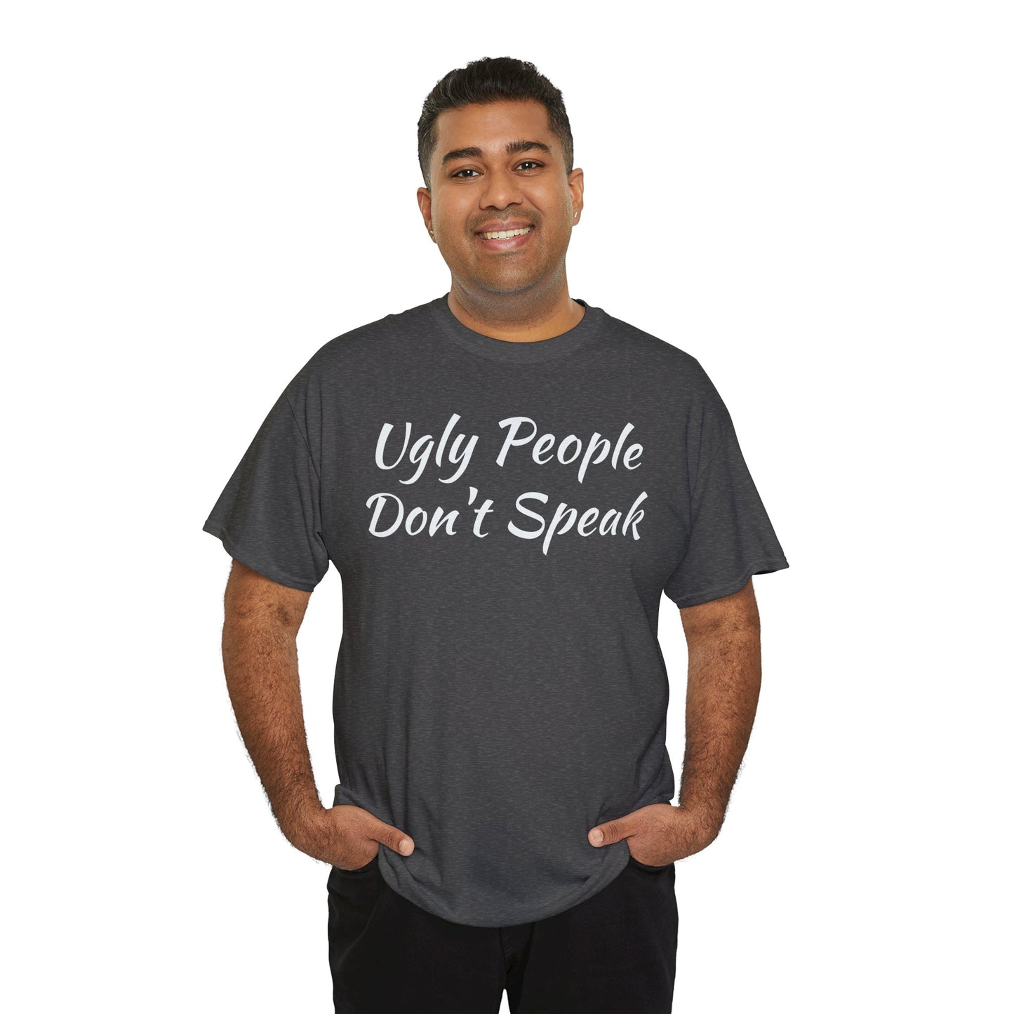 Ugly People Don't Speak
